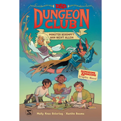 D&D Dungeon Club. Monster bekämpft man nicht allein