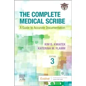 The Complete Medical Scribe