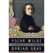 Das Bildnis des Dorian Gray/The Picture of Dorian Gray. The Picture of Dorian Gray