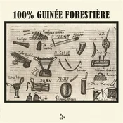 One Hundred Percent Guinee ... - 100% Guinee Forestiere (LP)