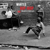 VA - Wanted Hip-Hop - From Diggers To Music Lovers