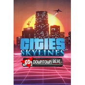 Cities: Skylines - 80s Downtown Beat (DLC) (PC) Steam Key GLOBAL