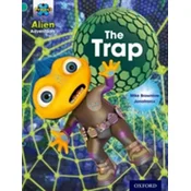 Project X: Alien Adventures: Turquoise: The Trap