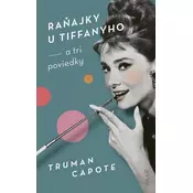 Raňajky u Tiffanyho a tri poviedky (slovensky)