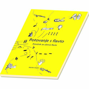 ZUPAN:POTOVANJE S FLAVTO PRIROČNIK ZA UČENCE FLAVTE +CD