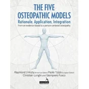 The Five Osteopathic Models