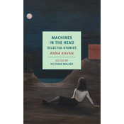 Machines in the Head: Selected Stories