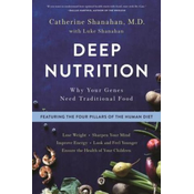 Deep Nutrition