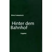 Hinter dem Bahnhof