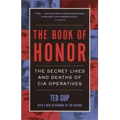 The Book of Honor: The Secret Lives and Deaths of CIA Operatives