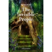 The Invisible People: In the Magical World of Nature