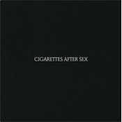 Cigarettes After Sex - Xs