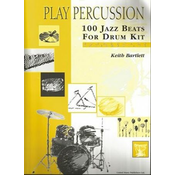 BARTLETT:100 JAZZ BEATS FOR DRUM KIT