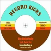 Underbelly Feat. Roxy Ray - I Keep Heading On (LP)