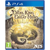 The Cruel King and the Great Hero - Standard Edition (PS4)