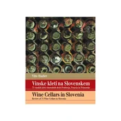 Vinske kleti na Slovenskem - Vito Hazler