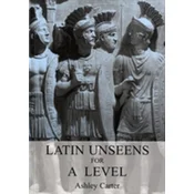 Latin Unseens for A Level