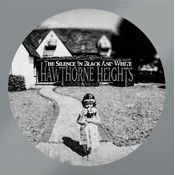 Hawthorne Heights - The Silence In Black And White (Reissue) (Anniversary Edition) (2 LP)