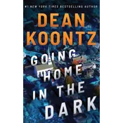 Going Home in the Dark