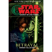 Star Wars: Legacy of the Force I - Betrayal