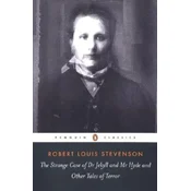 Strange Case of Dr Jekyll and Mr Hyde and Other Tales of Terror