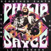 Philip Sayce - Scorched Earth, Vol. 2 Live In LA/London (CD)