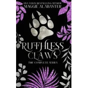 Ruthless Claws Complete Collection