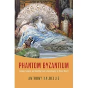 Phantom Byzantium