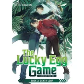 The Lucky Egg Game: Cai Dan You XI (Novel) Vol. 2