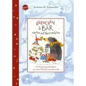 Hörnchen & Bär warten auf Weihnachten. 24 Vorlesegeschichten aus dem Winterwunderwald