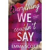 Everything We Couldnt Say