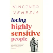 Loving Highly Sensitive People