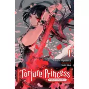 Torture Princess: Fremd Torturchen, Vol. 1 (light novel)