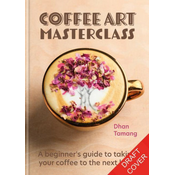 Coffee Art Masterclass
