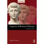 Aspects of Roman History 31 BC-AD 117