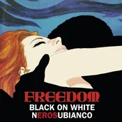 Freedom Black On White (Vinyl LP)