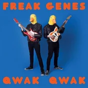 Freak Genes - Qwak Qwak (LP)