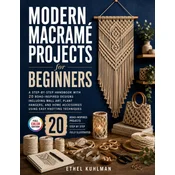 Modern Macramé Projects for Beginners