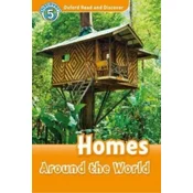 Oxford Read and Discover: Level 5: Homes Around the World