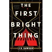 The First Bright Thing