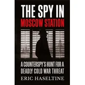 The Spy in Moscow Station
