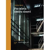 Pre oceva umiru sinovi