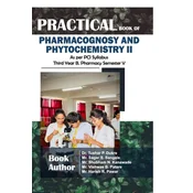 Practical Book of Pharmacognosy and Phytochemistry II