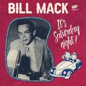 Bill Mack - Its Saturday Night ! (EP)