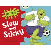 Bug Club Green A/1B Horribilly: Slow and Sticky GRC