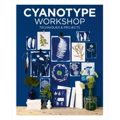 Cyanotype Workshop – Techniques & Projects