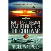 RAF and East German Fast-Jet Pilots in the Cold War