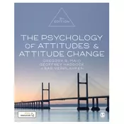 The Psychology of Attitudes and Attitude Change