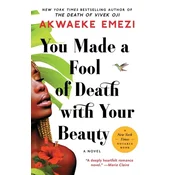You Made a Fool of Death with Your Beauty