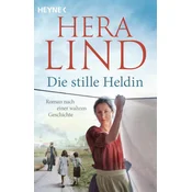 Die stille Heldin